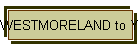 WESTMORELAND to YORKSHIRE