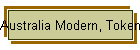 Australia Modern, Tokens