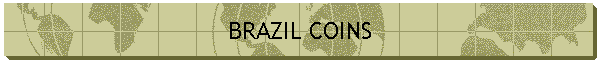 BRAZIL COINS
