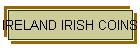 IRELAND IRISH COINS