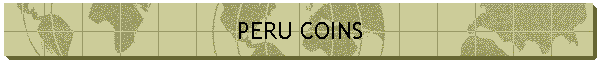 PERU COINS