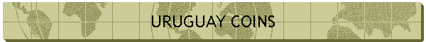 URUGUAY COINS